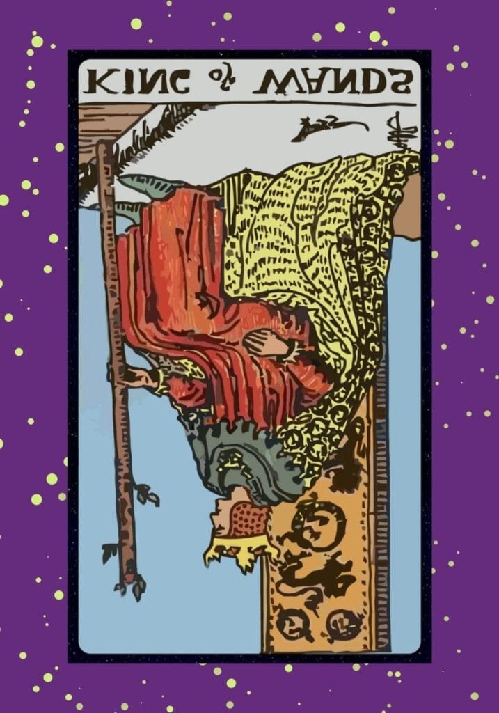 Reversed King of Wands tarot card – symbolizing abusive power, burnout, lost confidence, or controlling behavior.